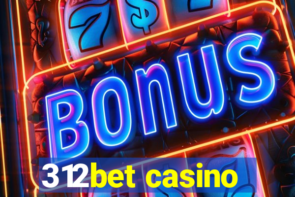 312bet casino